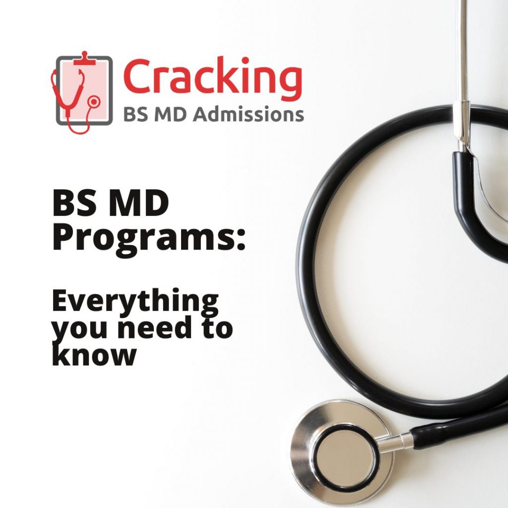 BS MD Programs - Everything you need to know