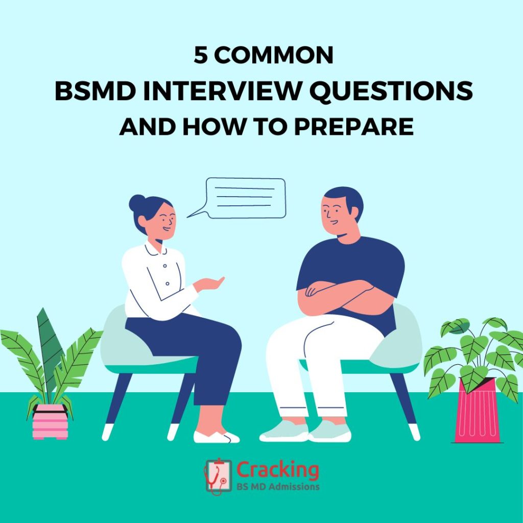 5 Common BSMD Interview Questions