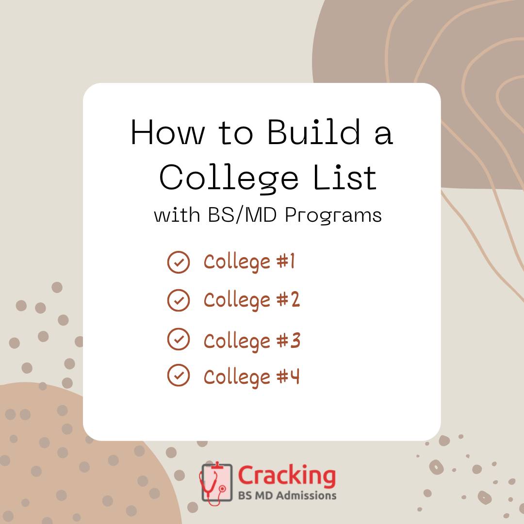 How to Build a College List with BSMD Programs - Cracking BSMD Admissions