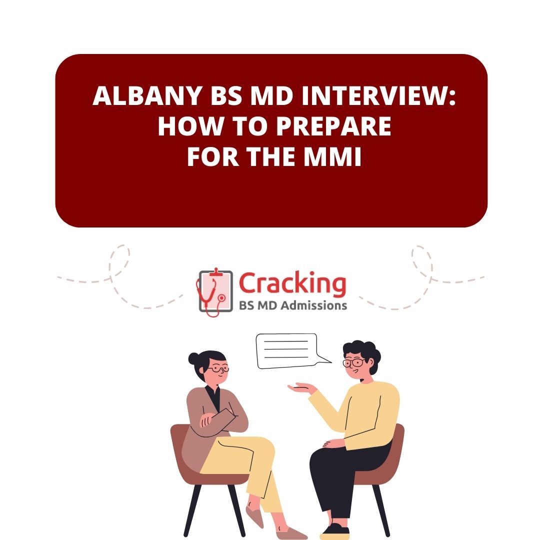 Albany BS MD Interview – How To Prepare For The Albany MMI Albany BS MD Interview - How To Prepare For The Albany MMI
