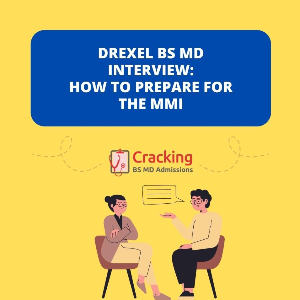 Drexel BS MD Interview - How To Prepare For The Drexel MMI
