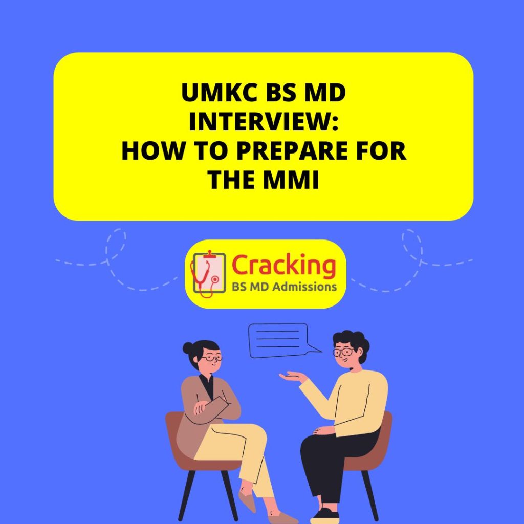 UMKC BS MD Interview - How To Prepare For The UMKC MMI
