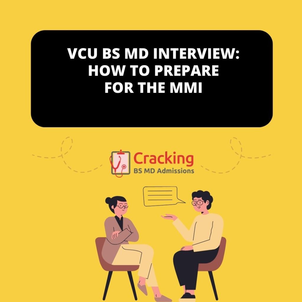 VCU BS MD Interview - How To Prepare For The VCU MMI