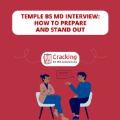 Temple BS MD Interview - How To Prepare and Stand Out
